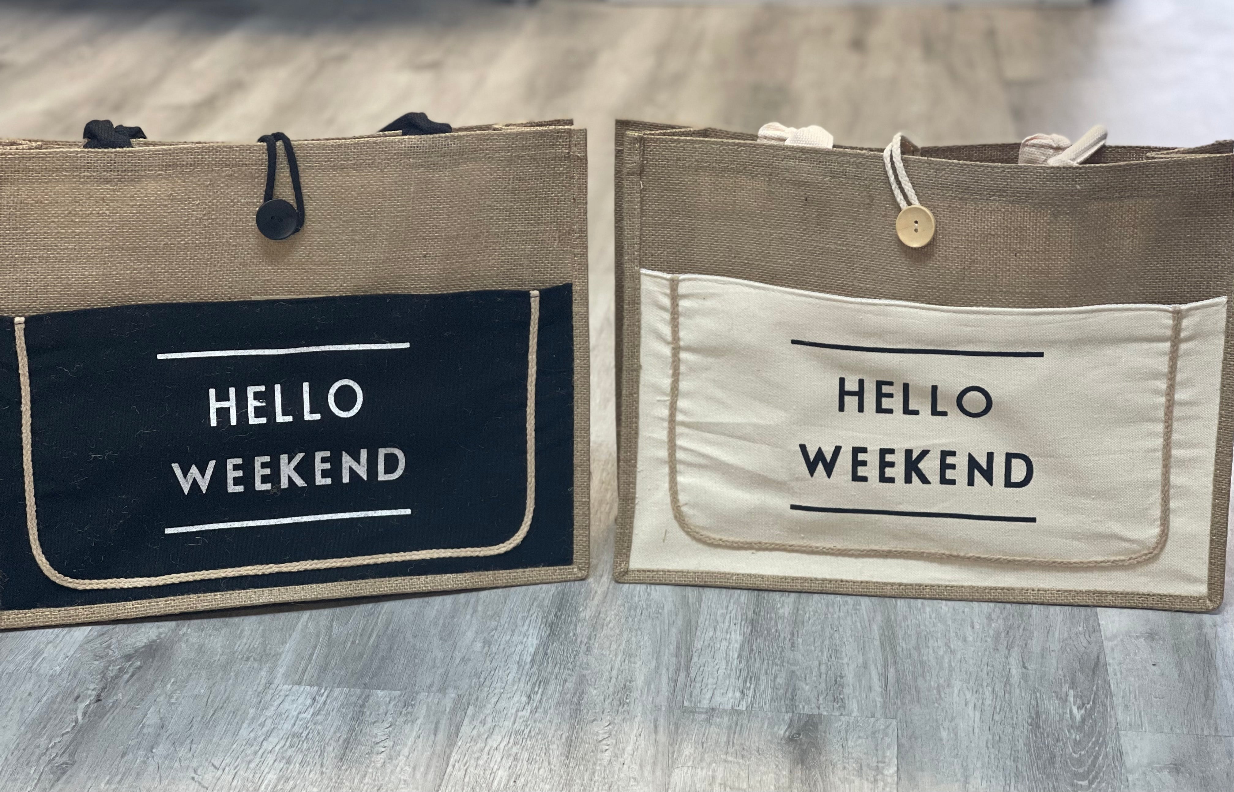 Hello Weekend Tote Bag—Will Ship The Week Of 11/13/23